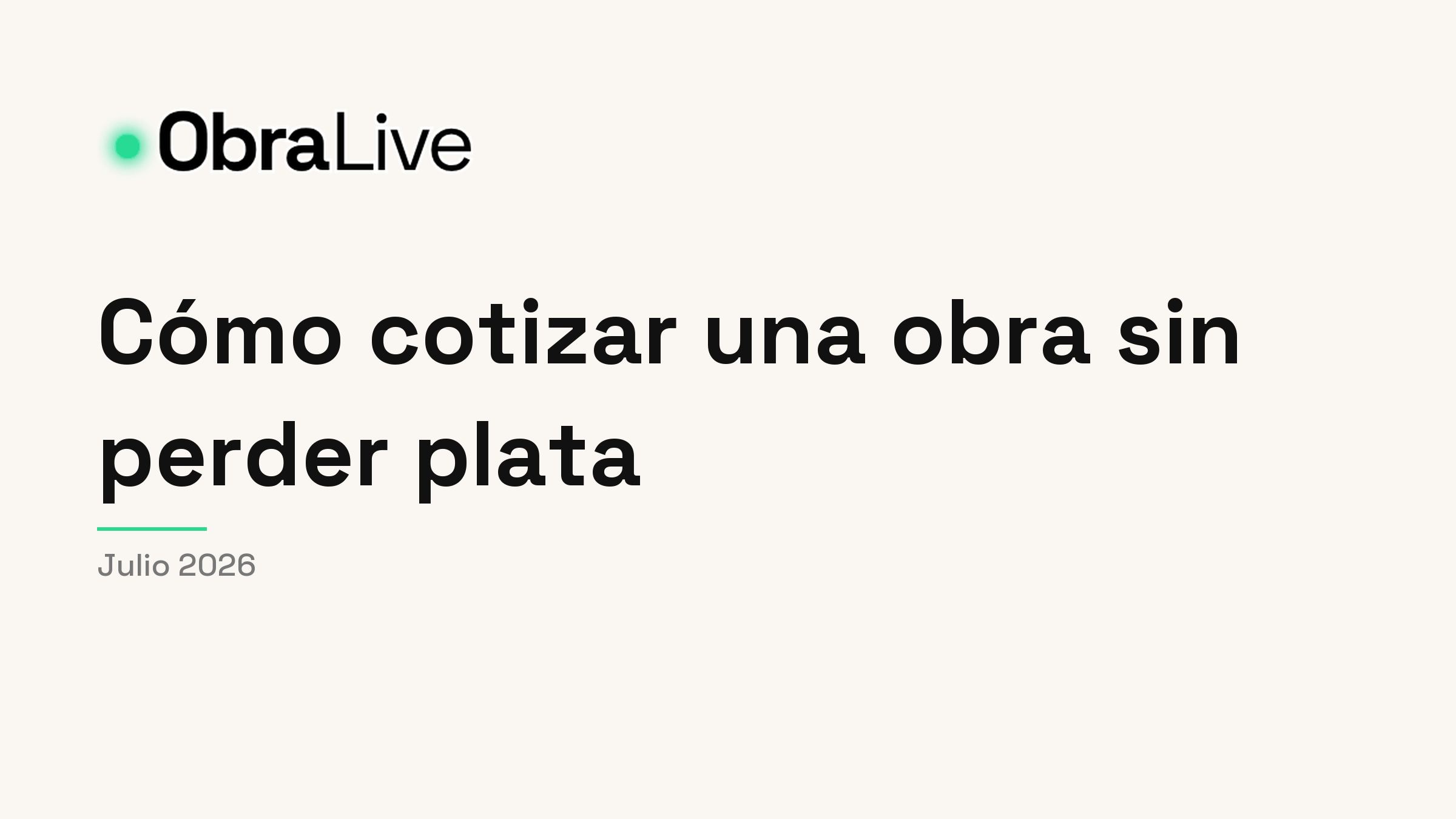 Cómo cotizar una obra sin perder plata