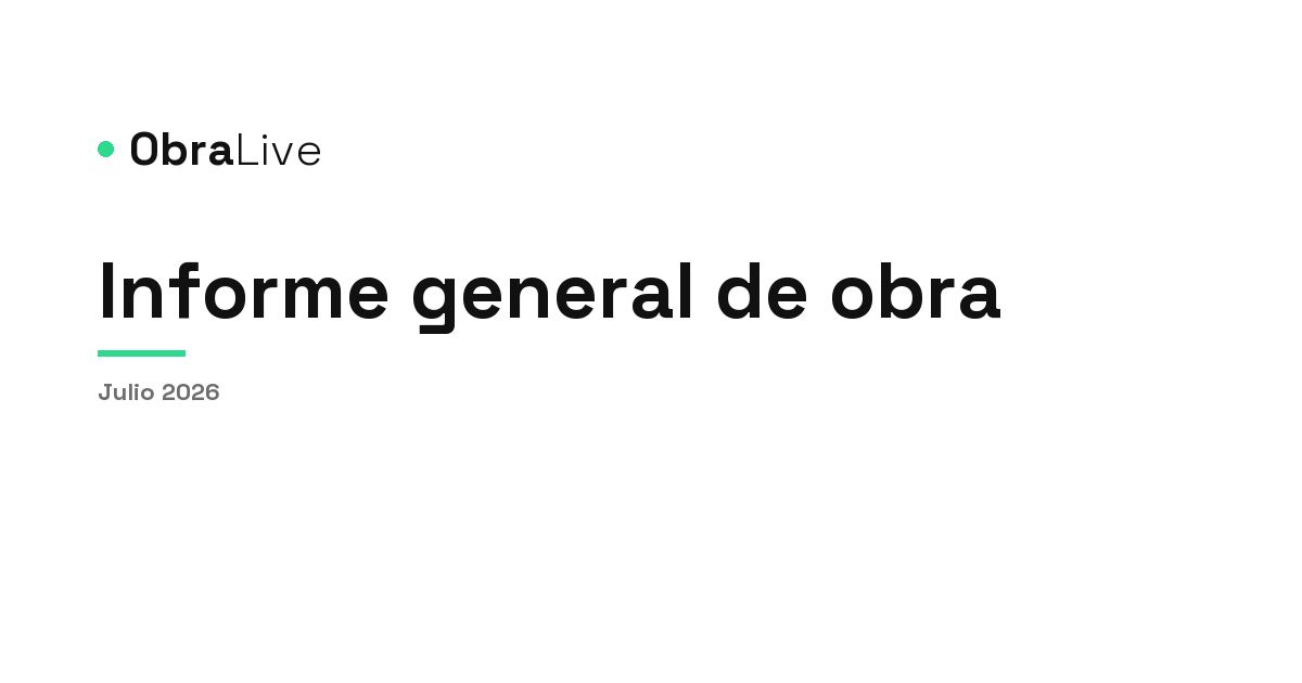 Informe general de obra: mostrarle al cliente el avance real por rubro
